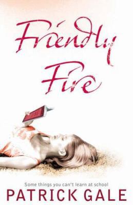 Friendly Fire 0007151004 Book Cover