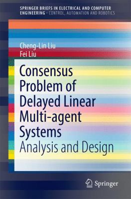 Consensus Problem of Delayed Linear Multi-Agent... 981102491X Book Cover