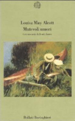 Mutevoli umori [Italian] 8833909476 Book Cover