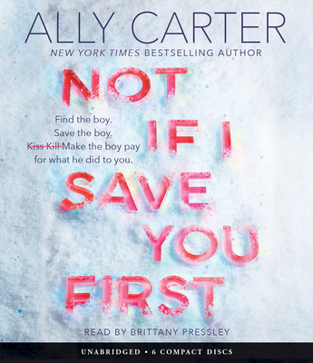 Not If I Save You First 1338157647 Book Cover