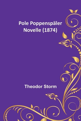 Pole Poppenspäler: Novelle (1874) [German] 9356903301 Book Cover