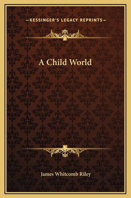 A Child World 1169247539 Book Cover