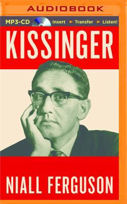 Kissinger: Volume I: 1923-1968: The Idealist 1480522767 Book Cover