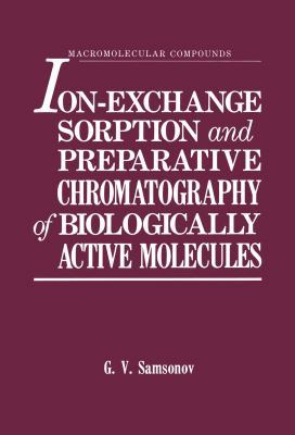 Ion-Exchange Sorption and Preparative Chromatog... 1468489100 Book Cover
