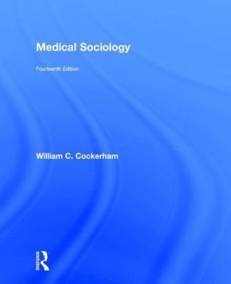 Medical Sociology 1138668338 Book Cover