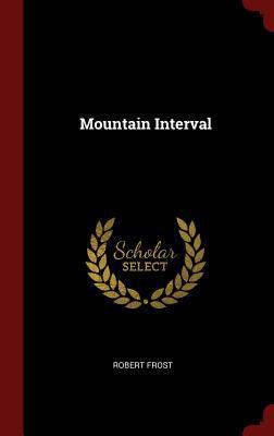 Mountain Interval 129653197X Book Cover