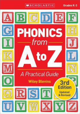 Phonics from A to Z: A Practical Guide 1338113496 Book Cover