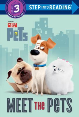 Meet the Pets (Secret Life of Pets) 039955484X Book Cover