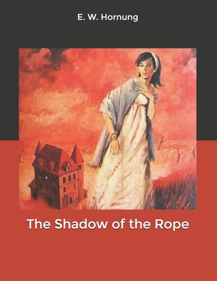 The Shadow of the Rope B084DG32PC Book Cover