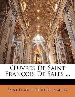 Oeuvres de Saint François de Sales ... [French] 114609034X Book Cover