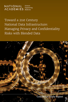 Toward a 21st Century National Data Infrastruct... 0309712386 Book Cover