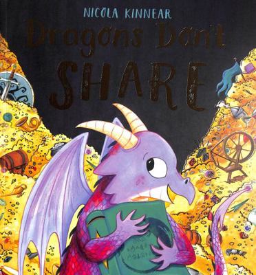 Dragons Don't Share PB            Book Cover