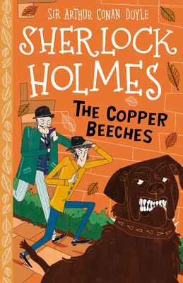 Sherlock Holmes: The Copper Beeches (Sweet Cher... 1782266526 Book Cover