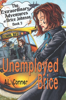 Unemployed Brice 1960373005 Book Cover