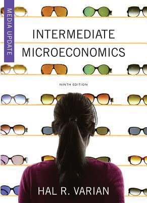 Intermediate Microeconomics: A Modern Approach:... 0393689875 Book Cover