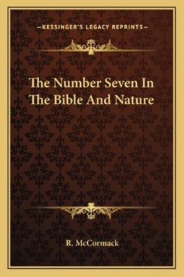 The Number Seven In The Bible And Nature 1162915005 Book Cover