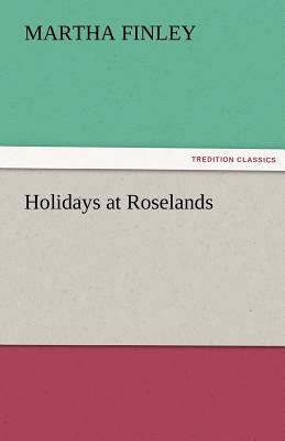 Holidays at Roselands 3842475314 Book Cover