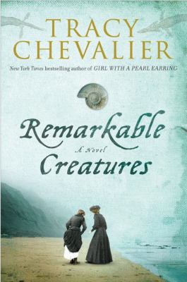 Remarkable Creatures 0525951458 Book Cover