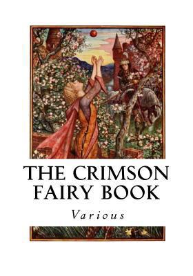 The Crimson Fairy Book 1534689028 Book Cover
