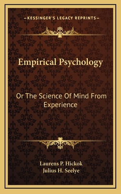 Empirical Psychology: Or the Science of Mind fr... 1163684317 Book Cover