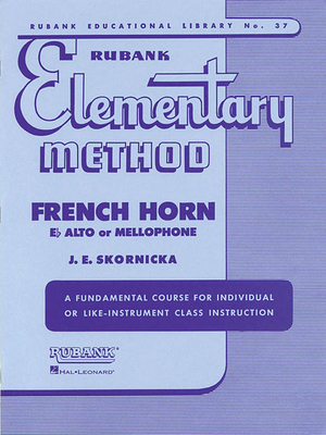 Rubank Elementary Method: French Horn in F Flat... 1423444175 Book Cover