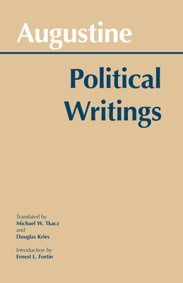 Augustine: Political Writings 0872202100 Book Cover