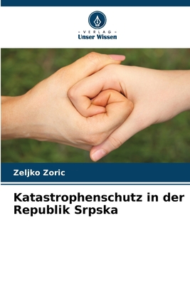 Katastrophenschutz in der Republik Srpska [German] 6205607107 Book Cover