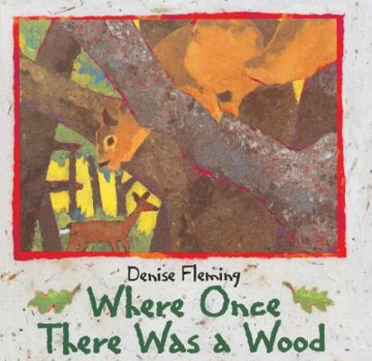Where Once There Was a Wood 0613286987 Book Cover