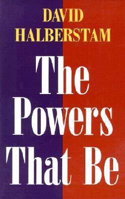 The Powers That Be 0252069412 Book Cover