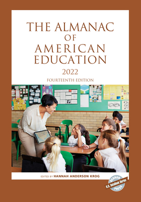 The Almanac of American Education 2022 1636710662 Book Cover