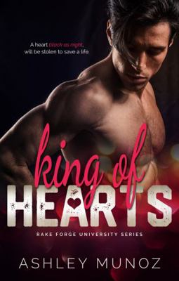King of Hearts (Rake Forge University Series) 1733791957 Book Cover