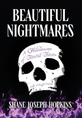 Beautiful Nightmares: A Kaleidoscope of Twisted... 1965733212 Book Cover