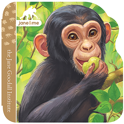 Jane & Me Chimpanzees (the Jane Goodall Institute) 1646380738 Book Cover