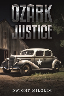 Ozark Justice 1638290415 Book Cover