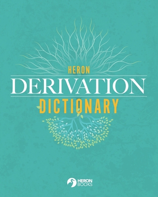 Heron Derivation Dictionary 089739206X Book Cover
