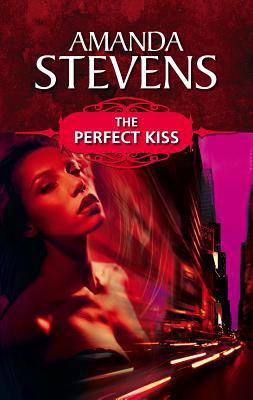 The Perfect Kiss 0373470835 Book Cover