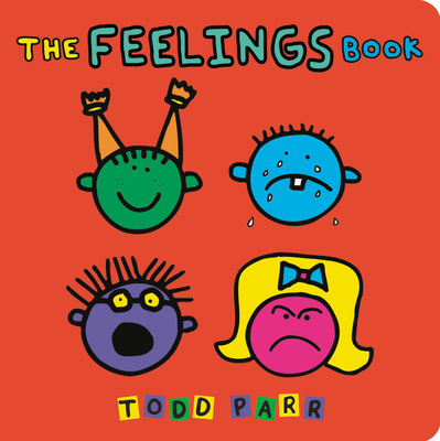The Feelings Book 0316012491 Book Cover