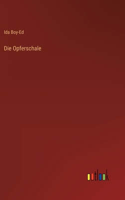 Die Opferschale [German] 3368263897 Book Cover