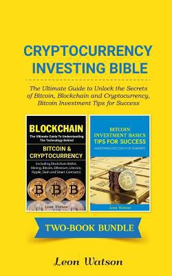 Cryptocurrency Investing Bible: The Ultimate Gu... 1983960152 Book Cover