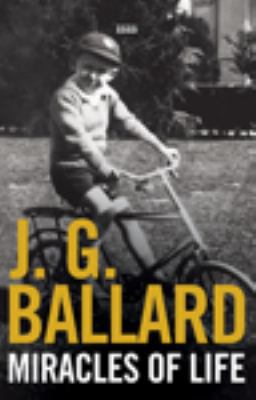 Miracles of Life: An Autobiography Shanghai to ... 0753195240 Book Cover