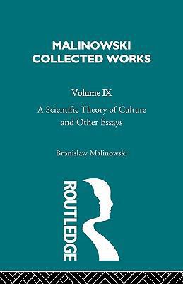 A Scientific Theory of Culture and Other Essays... 0415488370 Book Cover