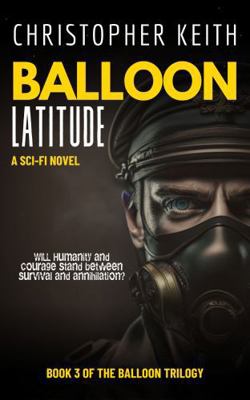 Balloon: Latitude (The Balloon Series) 0648241491 Book Cover