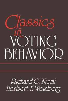 Classics in Voting Behavior Paperback Edition 0871876515 Book Cover