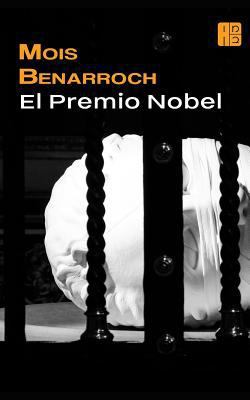 El premio Nobel [Spanish] 1519012721 Book Cover
