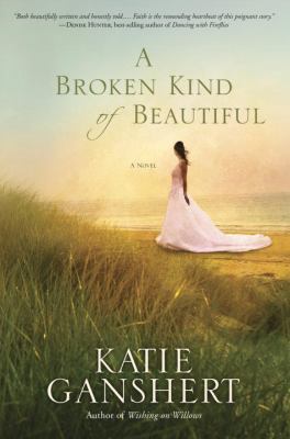 A Broken Kind of Beautiful 1601425902 Book Cover