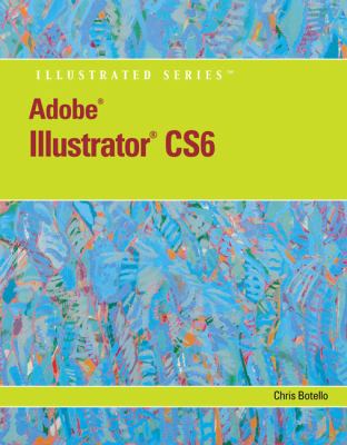 Adobe Illustrator Cs6 Illustrated with Online C... 1133526403 Book Cover