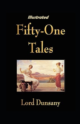 Fifty-One Tales Illustrated B08PJN78M1 Book Cover