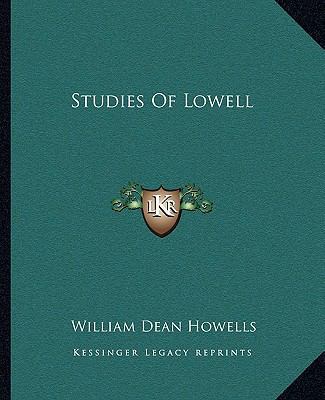 Studies Of Lowell 1162686049 Book Cover