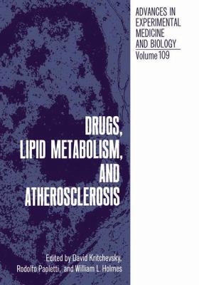 Drugs Lipid Metabolism and Atherosclerosis 0306400529 Book Cover