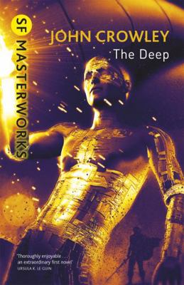 The Deep (S.F. Masterworks) 057508264X Book Cover